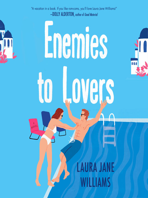 Title details for Enemies to Lovers by Laura Jane Williams - Wait list